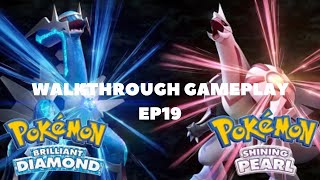 Pokemon Brilliant Diamond Walkthrough Gameplay Ep19 [upl. by Aramanta]