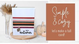 Can This Get Any Easier  Lets Make an Easy Fall Card [upl. by Enala]