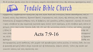 Acts 7916Tyndale Bible Church [upl. by Peterus461]