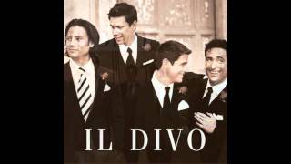 Regresa a mi  Il Divo [upl. by Nygem]