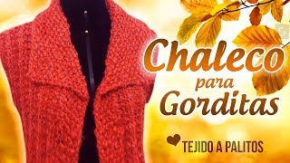 CHALECO PARA GORDITAS 2 TEJIDO A PALITOS ENG SUBS   Canela♥ [upl. by Brianna]