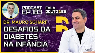 Dr Mauro Scharf  FALA DOUTORES 183 [upl. by Silsby]