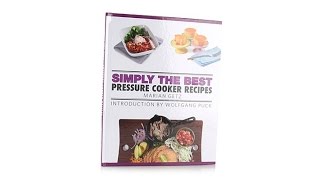 quotSimply the Best Pressure Cooker Recipesquot Cookbook [upl. by Eryn]