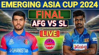 Emerging Asia Cup Live Final Match Score  Sri Lanka A Vs Afghanistan A  Live Cricket Match Today [upl. by Ateuqirne]