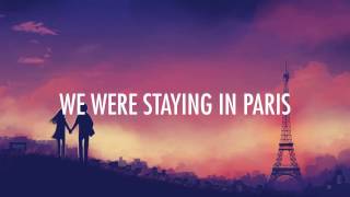 The Chainsmokers  Paris Lyrics  Lyric Video EDM [upl. by Henri812]