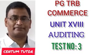 PG TRB COMMERCE UNIT XVIII AUDITING TEST NO  3 [upl. by Osner781]