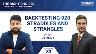 Backtesting 920 Straddles and Strangles Strategy  Straddle vs Strangle  Samco  Samco Securities [upl. by Eisen]