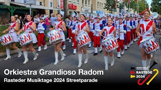 Orkiestra Grandioso Radom  WAMSB Streetparade  Rasteder Musiktage 2024 Germany [upl. by Ahtanoj]