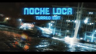 Noche Loca Turreo Edit  Franky RMX [upl. by Nerac]