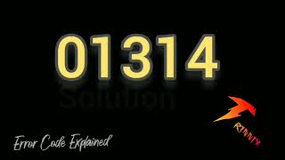 01314 Error code explained and solution [upl. by Aimek]