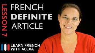 French Definite Article  How to say THE in French French Essentials Lesson 7 [upl. by Einama]