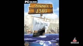 Anno 1503 Soundtrack  32 Sunrise [upl. by Ydahs449]