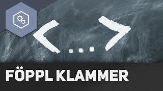 Föppl Klammer  Fachwerke und statisches Gleichgewicht 21 [upl. by Norty]