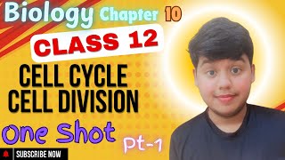 Cell Cycle Cell Division  Ncert Highlights  One Shot  P 1  Class 11  Biology  Chapter 10 [upl. by Diahann165]