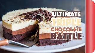 THE ULTIMATE TRIPLE CHOCOLATE BATTLE  Sorted Food [upl. by Primaveria211]