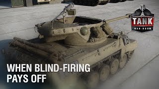 When Blind Firing Pays Off in World of Tanks [upl. by Neomah]