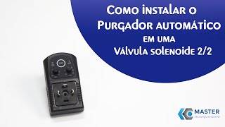 Purgador Eletrônico com Timer [upl. by Ennirac688]