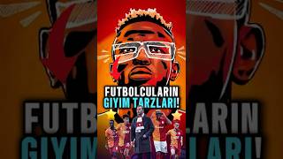 GALATASARAYLI FUTBOLCULARIN GİYİM TARZLARINI PUANLIYORUM ⭐️ galatasaray holidayswithyoutube [upl. by Rubio]