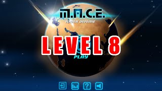 MACE Tower Defense LEVEL 8 [upl. by Nortyad533]