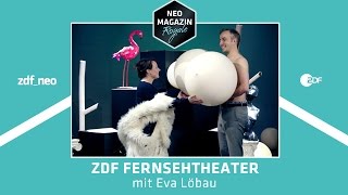 ZDF Fernsehtheater mit Eva Löbau  NEO MAGAZIN ROYALE mit Jan Böhmermann  ZDFneo [upl. by Allister]