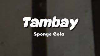 Tambay  Sponge Cola  Band Karaoke [upl. by Yren]