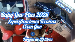 TODO SOBRE LA GNV BAJAJ CROM GNV 2025 PLUS ESPECIFIACIONES TECNICAS [upl. by Sutton]