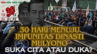 30 HARI MENUJU IMPUNITAS MULYONO MIRIP DOMINO MENYERET DINASTINYA BERSUKA CITA ATAU BERDUKA [upl. by Tiduj]