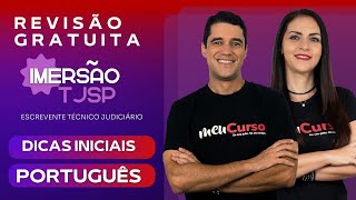 Revisão Gratuita TJSP 2024  Dicas Iniciais e Língua Portuguesa  Imersão MEUCURSO [upl. by Avot]