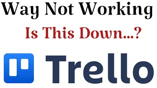 How to Fix Trello App Not Working Problem Android amp Ios  Not Open Problem Solved [upl. by Brine751]