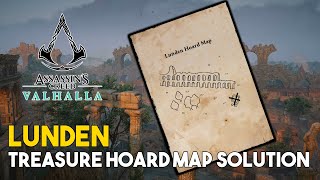 Assassins Creed Valhalla Lunden Treasure Hoard Map Solution [upl. by Alanna606]