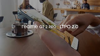 realme GT 2 Pro  LTPO 20 [upl. by Yelha738]