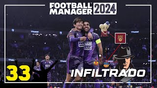 TRAGICOMEDIA Desenlace Ep33  FOOTBALL MANAGER 2024 Gameplay Español [upl. by Aihtibat]