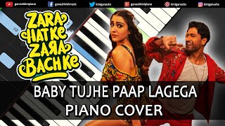 Baby Tujhe Paap Lagega Song  Hindi Piano Tutorial  Zara Hatke Zara BachkeCover Chords Ganesh Kini [upl. by Danae]