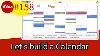 Rails 158 Build a Calendar from zero No external dependencies [upl. by Knepper]