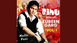 Nodir Pani Bihu Hits Of Zubeen Garg Vol 1  Joontora 2005 [upl. by Ehsiom]