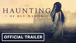 The Haunting of Bly Manor  Official Trailer [upl. by Aved]