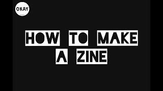 HOW TO MAKE A ZINE  STEP BY STEP TUTORIAL [upl. by Vasya861]