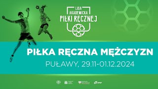 Liga Akademicka AZS  Puławy  Piłka Ręczna M  UMCS Lublin  AGH Kraków [upl. by Amsa]