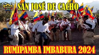 RUMIPAMBA SAN JOSE DE CACHO 2024 [upl. by Glogau]