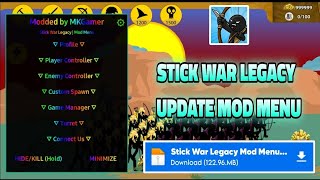 STICK WAR LAGECY MOD MENU LATEST VERSION 20235739 [upl. by Ayokal]