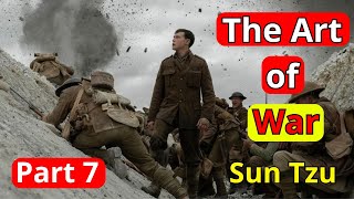 The Art of War Sun Tzu Partie 7 [upl. by Zinnes221]