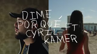 CANO Cyril Kamer  Dime Por Qué Lyric Video Oficial TRIANA [upl. by Asiole]