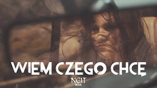 NEIT  quotWiem czego chcęquot Official Video [upl. by Odinevneib]