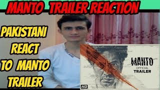 pakistani react to  Manto  Official Trailer reaction  Nawazuddin Siddiqui [upl. by Irep]