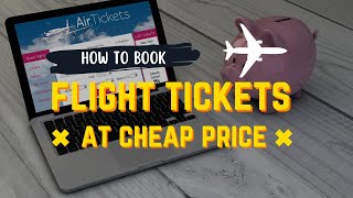 How to book flight ticket at cheap price in India Don’t Miss Out [upl. by Eylrac]