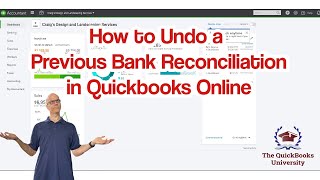 How to Undo a Previous Bank Reconciliation in Quickbooks Online [upl. by Adia]