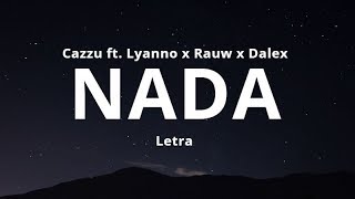 Cazzu  NADA Letra [upl. by Jensen]