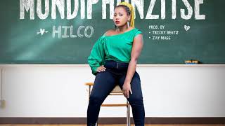 Hilco  Mundiphunzitse  Official Audio [upl. by Leuqim]