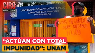 UNAM aseguró que agresiones en CCH Naucalpan son para desestabilizar a la universidad  Ciro [upl. by Crowell]