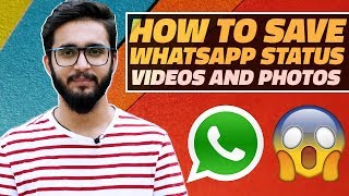 How to Download WhatsApp Status Videos and Photos on Your Android Smartphone [upl. by Pentha24]